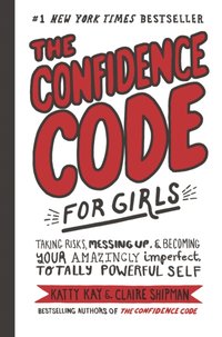Confidence Code for Girls [DRM] - Nan Lawson - ebook