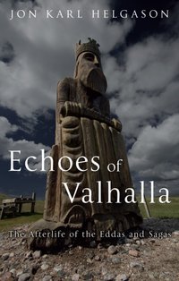 Echoes of Valhalla [DRM] - Jon Karl Helgason - ebook