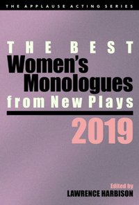 Best Women's Monologues from New Plays, 2019 [DRM] - Lawrence Harbison - ebook