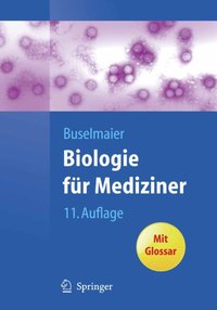 Biologie für Mediziner [DRM] - Werner Buselmaier - ebook