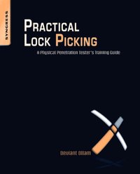 Practical Lock Picking [DRM] - Deviant Ollam - ebook