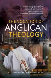 Vocation of Anglican Theology [DRM] - Ralph McMichael - ebook