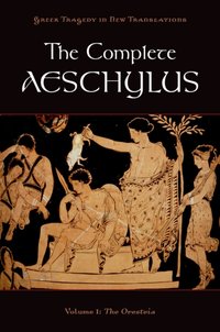 Complete Aeschylus [DRM] - Alan Shapiro - ebook