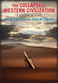 Collapse of Western Civilization [DRM] - Naomi Oreskes - ebook