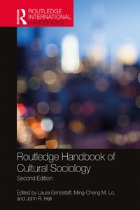 Routledge Handbook of Cultural Sociology [DRM] - Laura Grindstaff - ebook