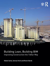 Building Lean, Building BIM [DRM] - Ronen Barak - ebook