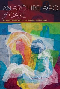 Archipelago of Care [DRM] - Deirdre McKay - ebook