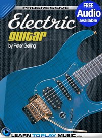 Electric Guitar Lessons for Beginners [DRM] - Peter Gelling - ebook