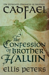 Confession Of Brother Haluin [DRM] - Ellis Peters - ebook
