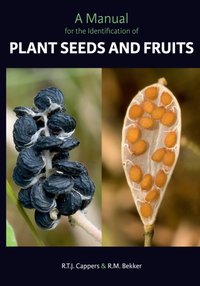 Manual for the Identification of Plant Seeds and Fruits [DRM] - Bekker R.M. Bekker - ebook