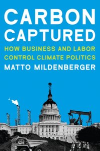 Carbon Captured [DRM] - Matto Mildenberger - ebook