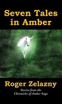 Seven Tales in Amber [DRM] - Ed Greenwood - ebook