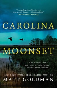 Carolina Moonset [DRM] - Matt Goldman - ebook