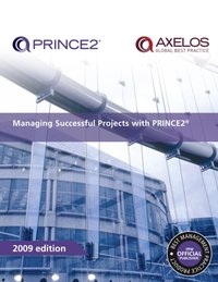 Managing Successful Projects with PRINCE2 2009 Edition [DRM] - AXELOS - ebook