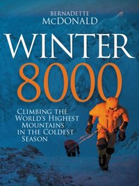 Winter 8000 [DRM] - Bernadette McDonald - ebook