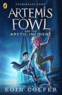 Artemis Fowl and The Arctic Incident [DRM] - Eoin Colfer - ebook