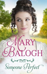 Someone Perfect [DRM] - Mary Balogh - ebook