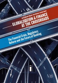 Globalisation and Finance at the Crossroads [DRM] - Paul Atkinson - ebook