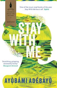 Stay With Me [DRM] - Ayobami Adebayo - ebook