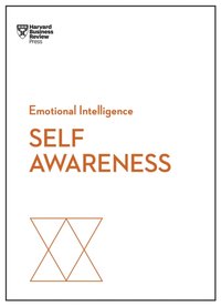 Self-Awareness (HBR Emotional Intelligence Series) [DRM] - Harvard Business Review - ebook