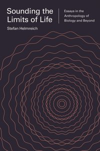 Sounding the Limits of Life [DRM] - Michele Friedner - ebook