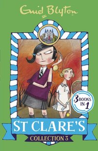 St Clare's Collection 3 [DRM] - Enid Blyton - ebook