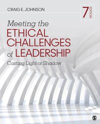 Meeting the Ethical Challenges of Leadership [DRM] - Craig E. Johnson - ebook