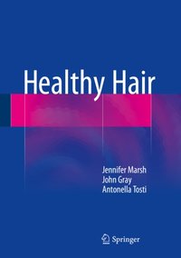 Healthy Hair [DRM] - Jennifer Mary Marsh - ebook
