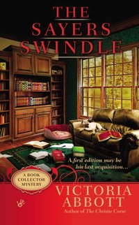 Sayers Swindle [DRM] - Victoria Abbott - ebook