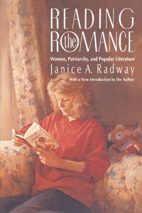 Reading the Romance [DRM] - Janice A. Radway - ebook
