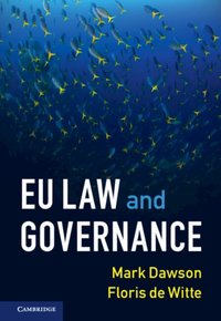 EU Law and Governance [DRM] - Mark Dawson - ebook
