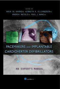 Pacemakers and Implantable Cardioverter Defibrillators: An Expert's Manual [DRM] - Andrea Natale - ebook