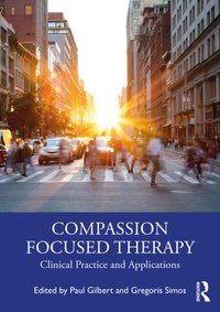 Compassion Focused Therapy [DRM] - Paul Gilbert - ebook