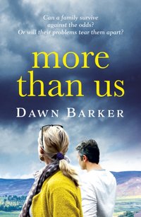 More Than Us [DRM] - Dawn Barker - ebook