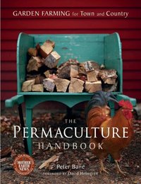 Permaculture Handbook [DRM] - Peter Bane - ebook
