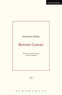 Beyond Caring [DRM] - Alexander Zeldin - ebook