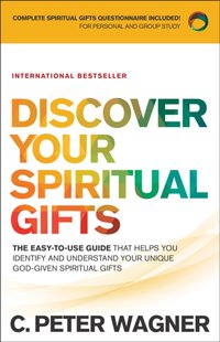 Discover Your Spiritual Gifts [DRM] - C. Peter Wagner - ebook