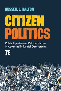 Citizen Politics [DRM] - Russell J. Dalton - ebook