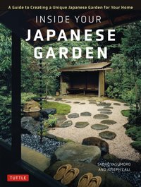 Inside Your Japanese Garden [DRM] - Joseph Cali - ebook