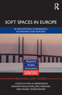 Soft Spaces in Europe [DRM] - Graham Haughton - ebook