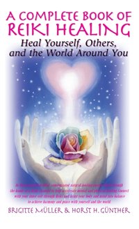 Complete Book of Reiki Healing [DRM] - Horst H. Gunther - ebook