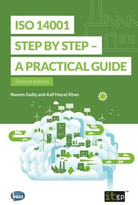 ISO 14001 Step by Step - A practical guide [DRM] - Asif Hayat Khan - ebook