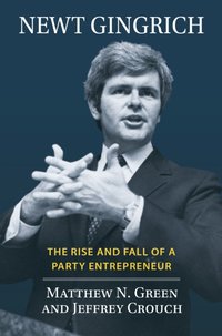 Newt Gingrich [DRM] - Jeffrey Crouch - ebook
