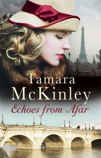 Echoes from Afar [DRM] - Tamara McKinley - ebook