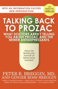 Talking Back to Prozac [DRM] - Peter R. Breggin - ebook