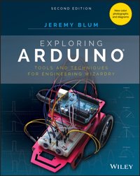 Exploring Arduino [DRM] - Jeremy Blum - ebook