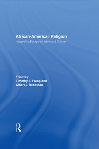 African-American Religion [DRM] - Albert J. Raboteau - ebook