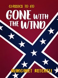 Gone With The Wind [DRM] - Margaret Mitchell - ebook