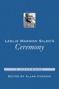Leslie Marmon Silko's Ceremony [DRM] - Allan Chavkin - ebook