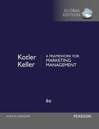 Framework for Marketing Management, A, Global Edition [DRM] - Kevin Lane Keller - ebook